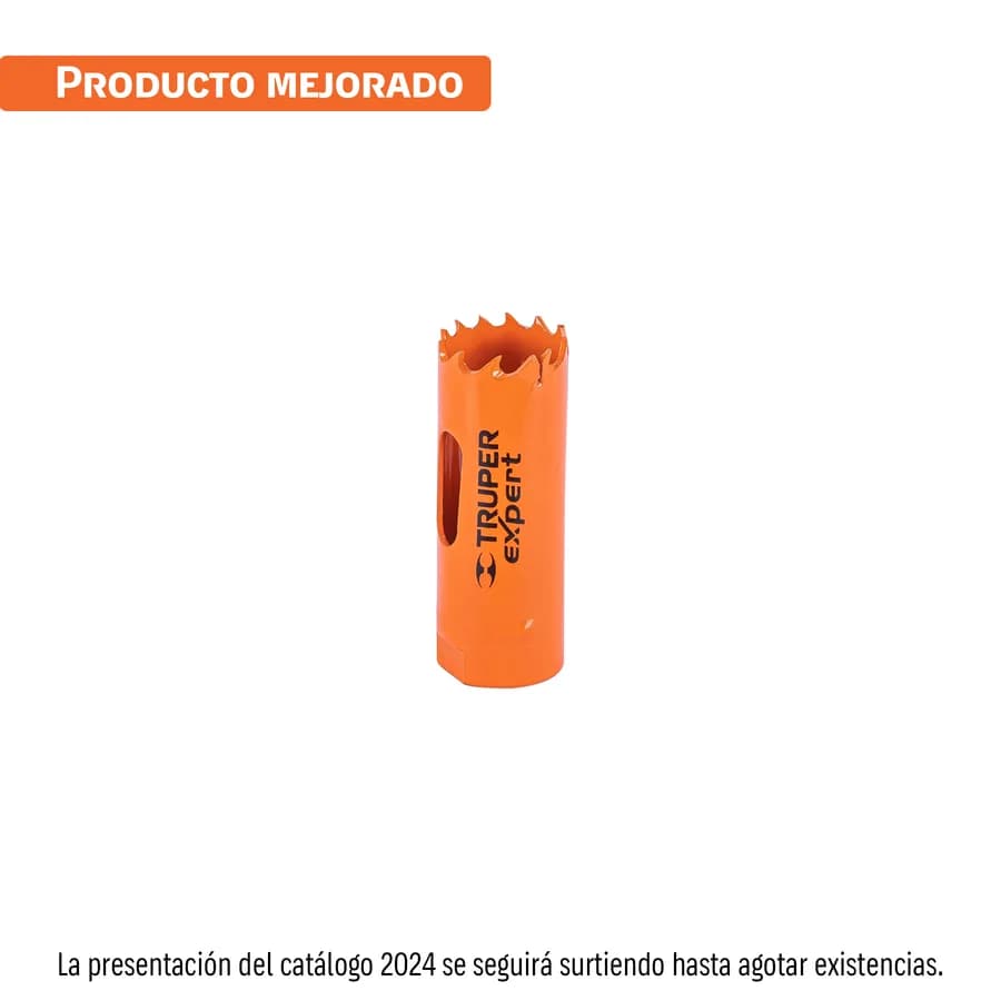 SIERRA COPA BIMETÁLICA 7/8 TRUPER"
